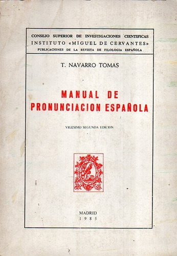 Manual De Pronunciacion Española T Navarro Tomas 
