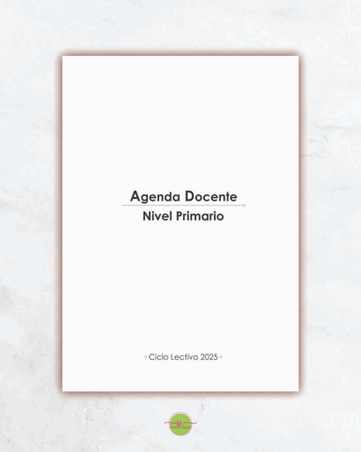 Planificador Docente Nivel Primario 2025 A4 - Archivo Pdf Digital Planificador Docente Nivel Primario 2025