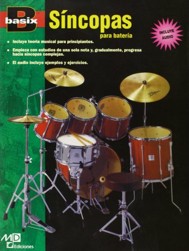 Basix Sincopas Para Bateria+cd: Spanish Language Edition Boo