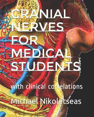 Libro Cranial Nerves For Medical Students - Dr Michael M ...