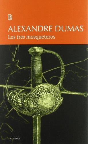 3 Mosqueteros, Los-dumas, Alejandro-losada