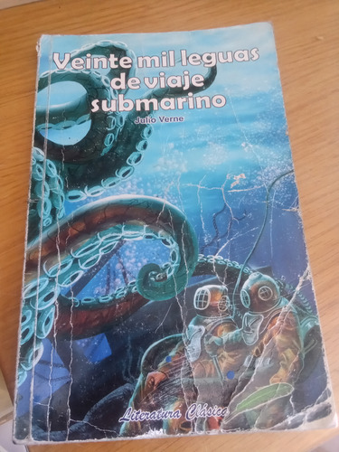 Veinte Mil Leguas De Viaje Submarino - Julio Verne