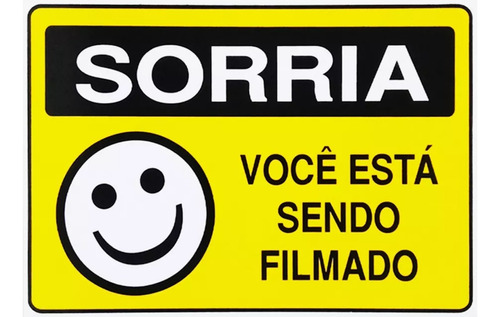 Placa Sinalização Aviso Sorria Esta Sendo Filmado Camera Emo