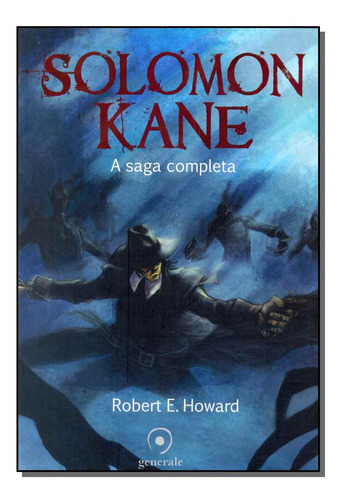 Libro Solomon Kane A Saga Completa De Howard Robert E Gene