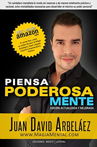 Piensa Poderosamente: 8 Mentalidades Para Empoderarse Y Desa