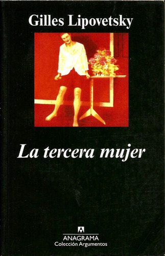 La Tercera Mujer - Gilles Lipovetsky