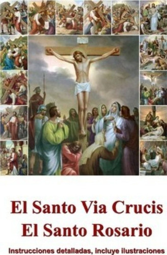 El Santo Via Crucis, El Santo Rosario - Aimee Spanish Books