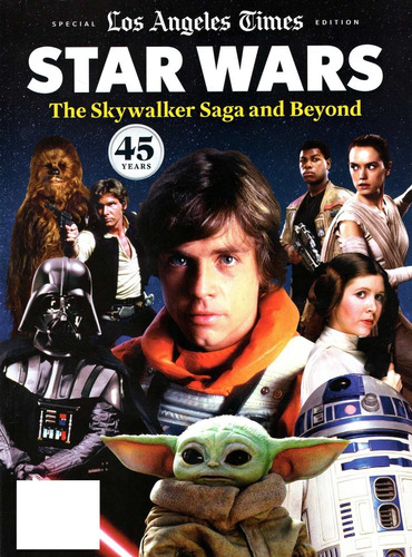 Los Angeles Times  Star Wars  The Skywalker Saga And Beyond