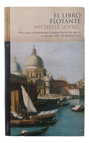 El Libro Flotante - Michelle Lovric - Norma