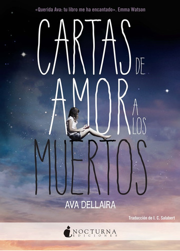 Cartas De Amor A Los Muertos - Edición De Lujo - Ava Dellair