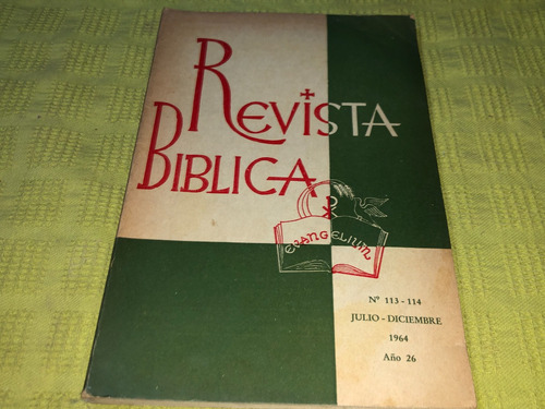 Revista Biblica 1964 Nº 113-114 Julio Diciembre Año 26