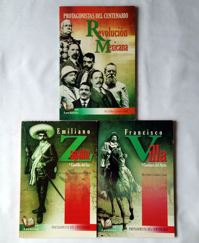 Revolución Mexicana E. Zapata F. Villa (lote 3 Libros)