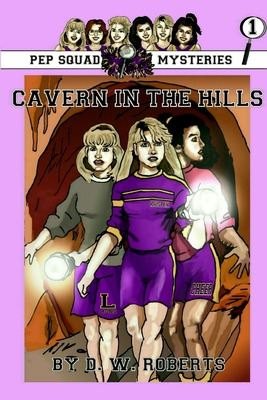 Libro Pep Squad Mysteries Book 1: Cavern In The Hills - R...