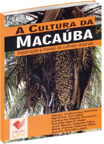 A Cultura Da Macaúba  Série Soluções