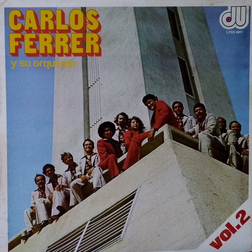 Disco Lp - Carlos Ferrer Y Su Orquesta / Vol. 2. Album 