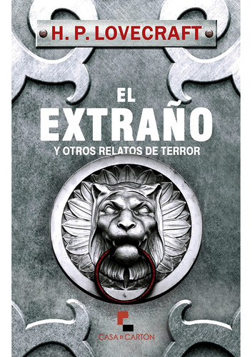 El Extraño Y Otros Relatos De Terror