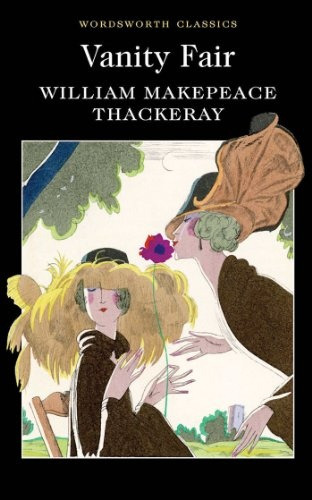 Vanity Fair - Thackeray William Makepeace