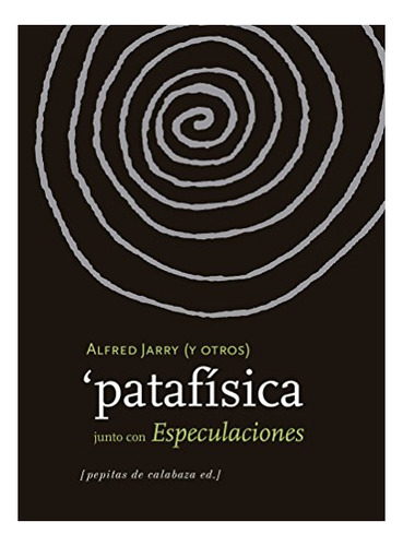 Libro Patafisica De Jarry Alfred