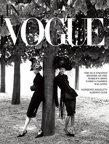 In Vogue: An Illustrated History Of The World S Most Famou