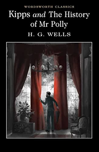 Kipps And The History Of Mr Polly - Wwc - Wells H G 