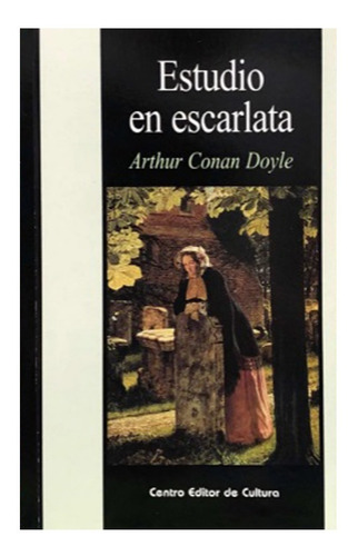 Estudio En Escarlata - Arthur Conan Doyle - Cec