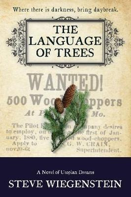 The Language Of Trees - Steve Wiegenstein (paperback)