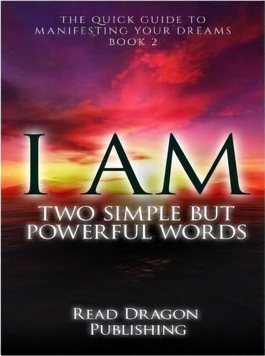 I Am, De Read Dragon Publishing. Editorial Createspace Independent Publishing Platform, Tapa Blanda En Inglés
