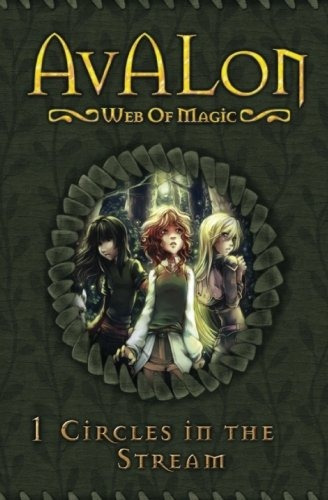 Circles In The Stream (avalon Web Of Magic) (volume 1)