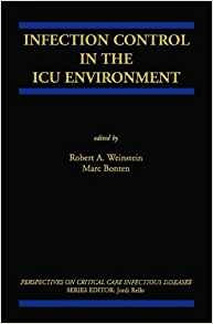 Infection Control In The Icu Environment (perspectives On Cr