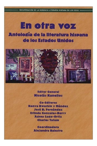 En Otra Voz Antologia De Literatura Hispana De Los Estados U