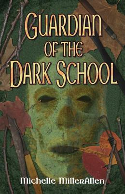 Libro Guardian Of The Dark School - Millerallen, Michelle