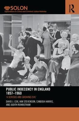 Libro Public Indecency In England 1857-1960 - David J. Cox