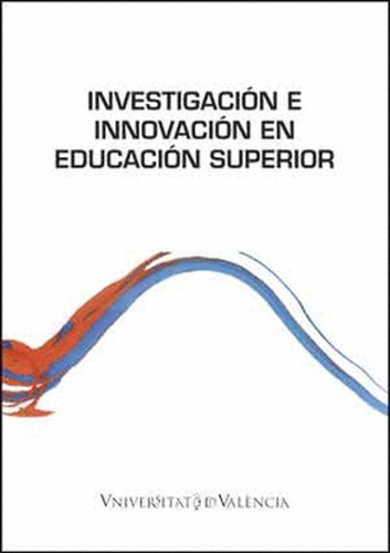 Libro Investigación E Innovación En Educación Superior