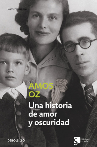 Una Historia De Amor Y Oscuridad - Oz, Amos
