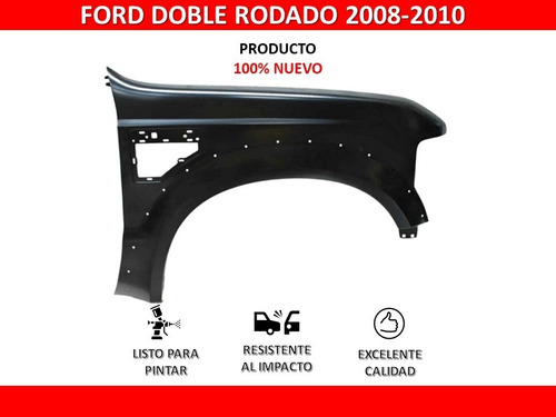 Salpicadera Derecha Ford Doble Rodado 08-10 C/hoyo P/moldura