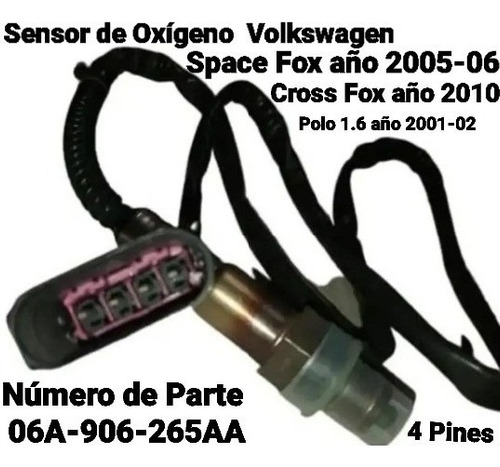 Sensor De Oxigeno Volkswagen Space Fox, Cross Fox 4 Pines