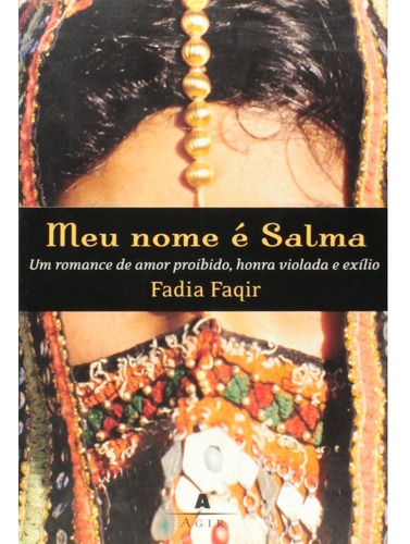 Livro Meu Nome É Salma - Romance De Amor Proibido, Honra