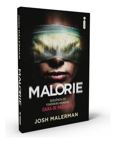 Malorie – Sequência de Bird Box - Acompanha Marcador de Páginas, de Malerman, Josh. Editora Intrínseca Ltda., capa mole em português, 2020