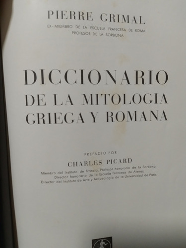 Diccionario De La Mitología Griega Y Romana Pierre Grimal **
