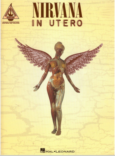 Nirvana In Utero* 12 Partituras Tablaturas Para Guitarra