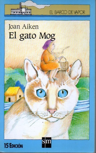 El Gato Mog Joan Aiken 