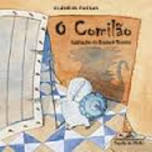 O comilão, de Thebas, Claudio. Editorial COMPANHIA DAS LETRINHAS, capa mole em português, 2000