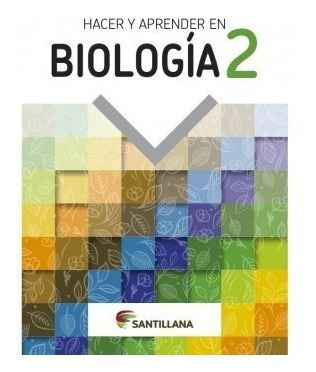 Hacer Y Aprender En Biologia 2 Santillana