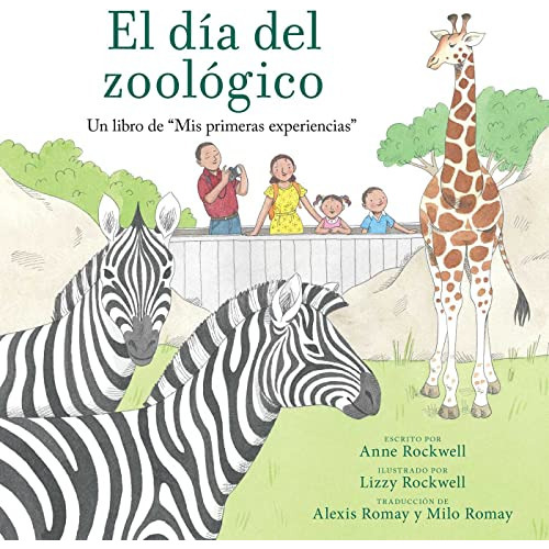 Libro : El Dia Del Zoologico (zoo Day) Un Libro De Mis... 