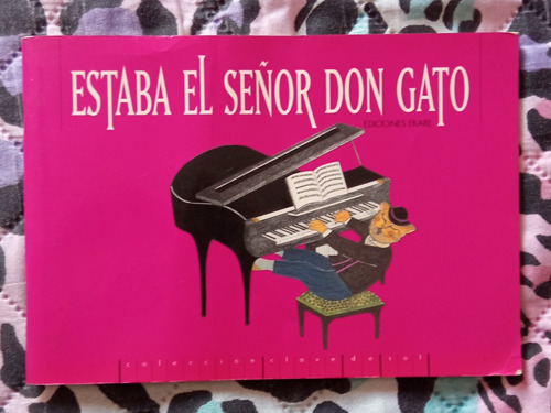 Libro Estaba El Señor Don Gato