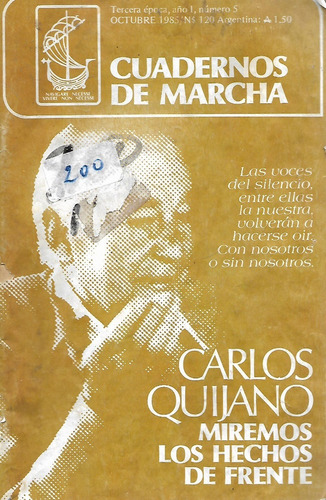 Carlos Quijano - Miremos Los Hechos De Frente-