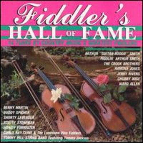 Fiddler's Hall Of Fame Country Music 's Greatest Fiddler's 