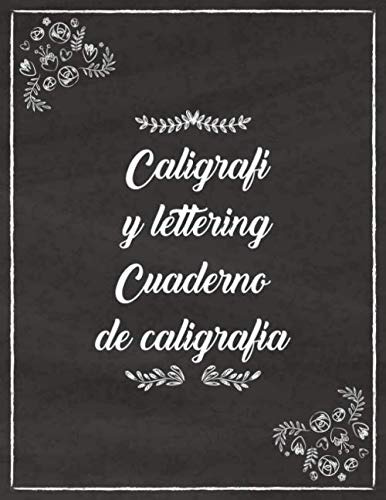 Caligrafi Y Lettering Cuaderno De Caligrafia: Plantilla De C