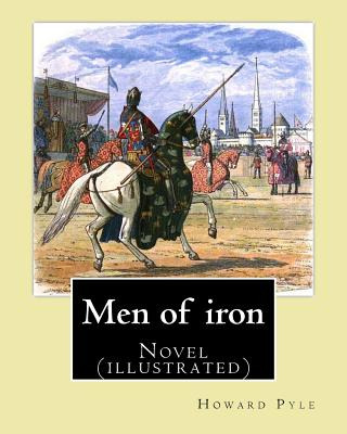 Libro Men Of Iron By: Howard Pyle: Novel (illustrated) - ...