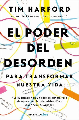 El Poder Del Desorden, De Harford, Tim. Editorial Debolsillo, Tapa Blanda En Español, 1